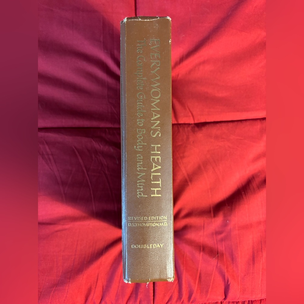 1980s hardback book. Every Woman’s Health: The Complete Guide to Body and Mind